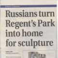 Louise Jury. Russians turn Regent's Park into home for sculpture. Evening Standart