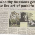Susanna Wilkey. Wealthy Russians get to the art of parklife