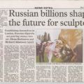 Russian billions shaping the future for sculptors. West End Extra. 29 June 2007